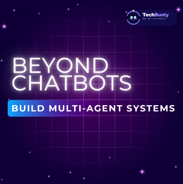 Beyond Chatbots: How to Build a Multi-Agent System for Your Business