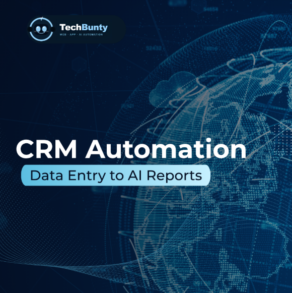 CRM Automation: Turn Data Entry into Instant Reports with AI